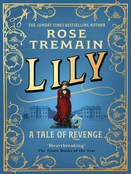 Title details for Lily by Rose Tremain - Available